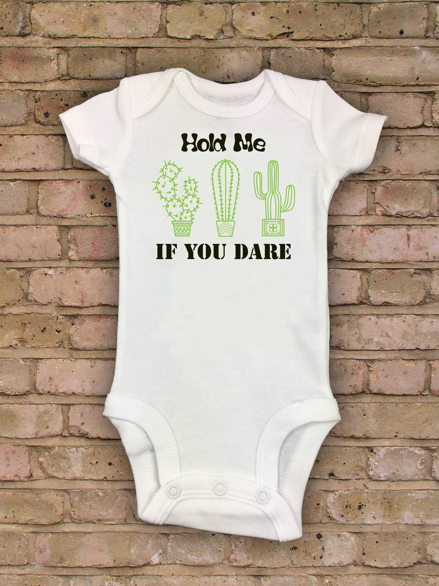 Hold me if you dare cacti onesie